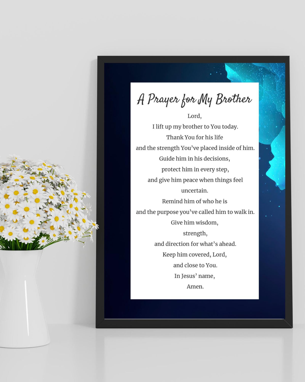 Prayer for My Brother Going Through a Hard Time | Digital Prayer Print