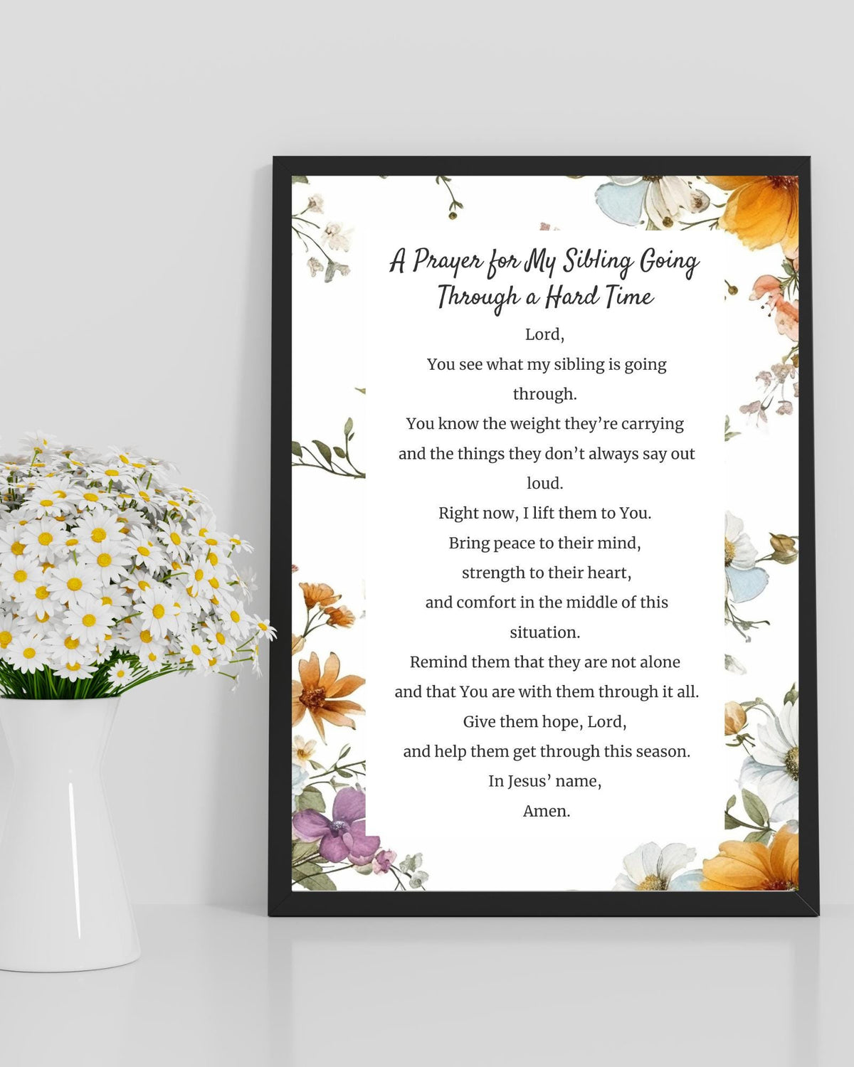 Prayer for My Sibling Going Through a Hard Time | Digital Prayer Print